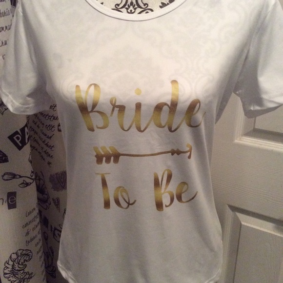 Bride to be T shirt Large NWOT - Picture 2 of 3